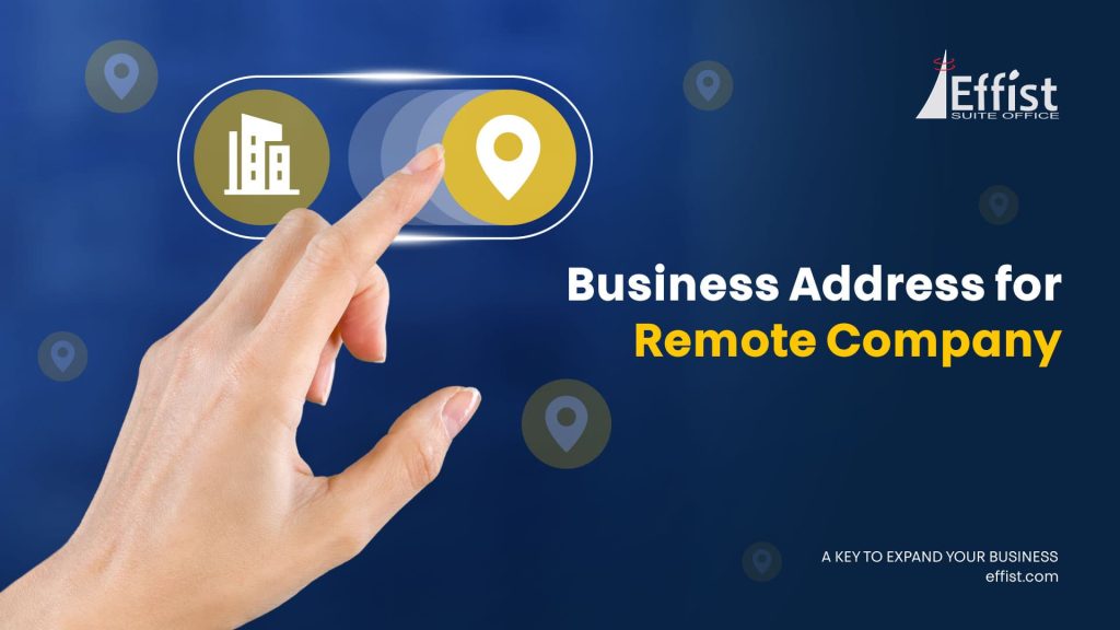 How to Choose a Business Address for Your Remote Company