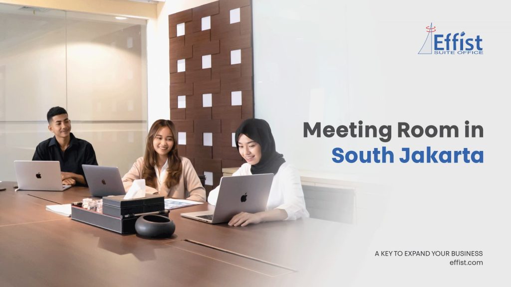 How to Find The Right Meeting Room in South Jakarta